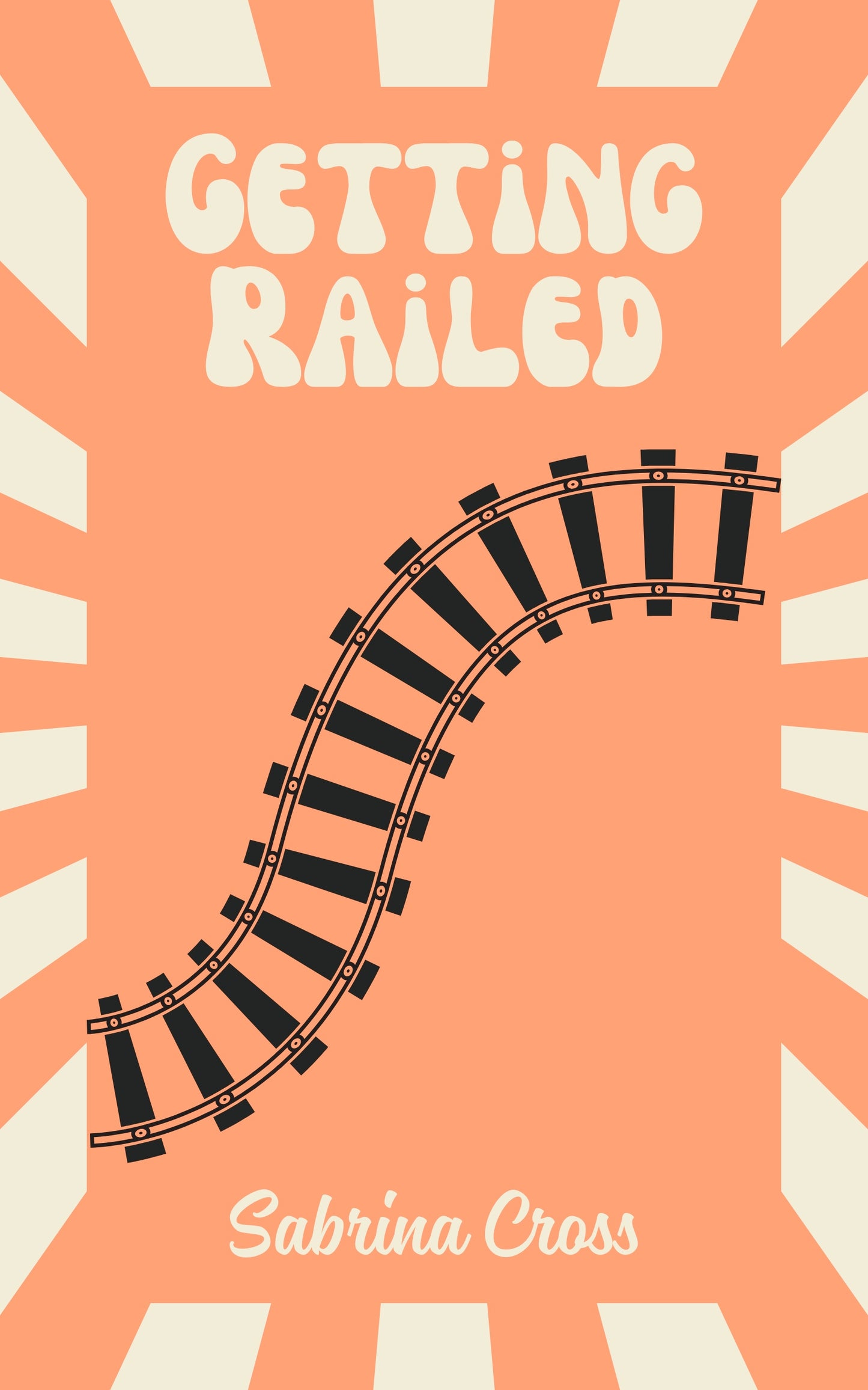 Signed Copy of Getting Railed