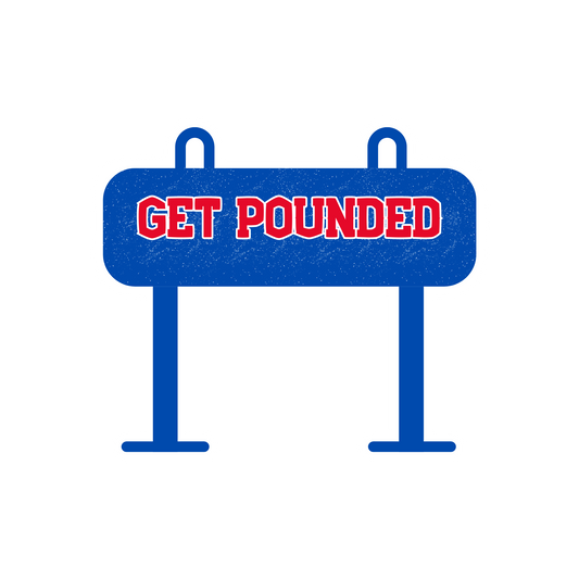 Get Pounded Sticker